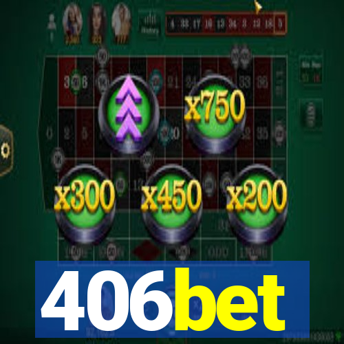 406bet