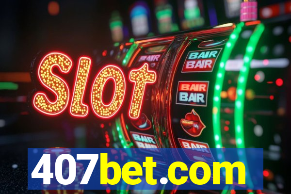 407bet.com