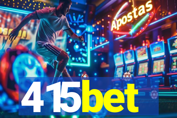 415bet