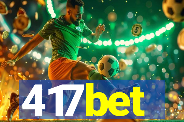 417bet