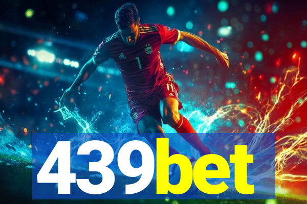 439bet