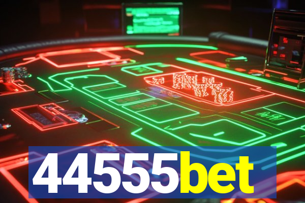 44555bet