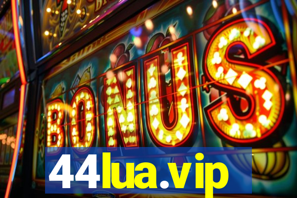 44lua.vip