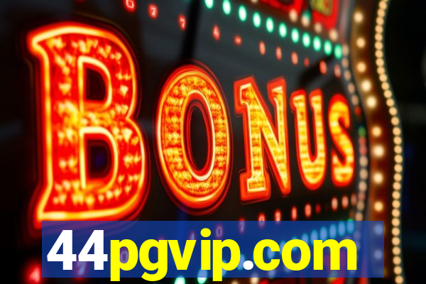 44pgvip.com