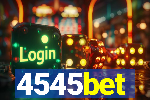 4545bet