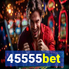 45555bet