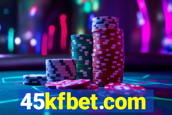 45kfbet.com