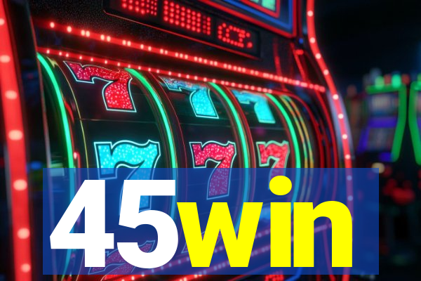 45win