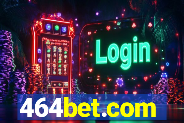 464bet.com