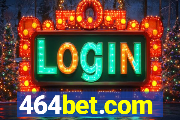 464bet.com