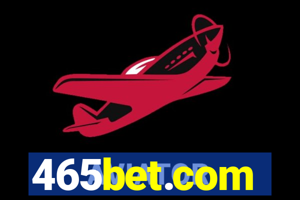 465bet.com
