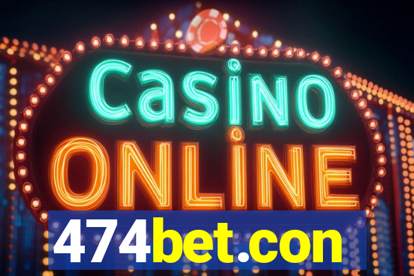 474bet.con