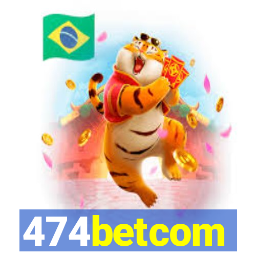 474betcom
