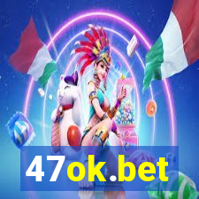 47ok.bet