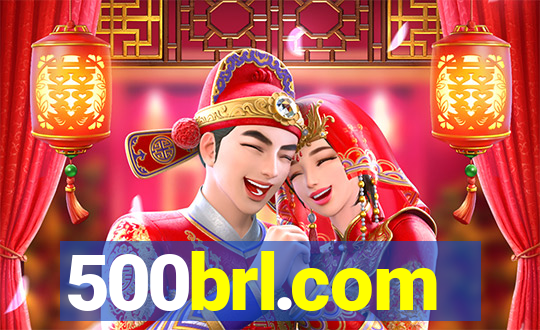 500brl.com