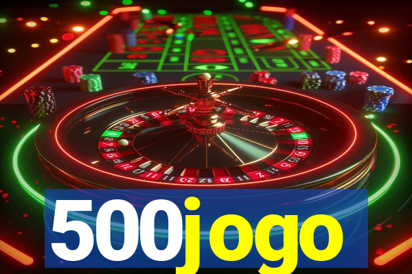 500jogo
