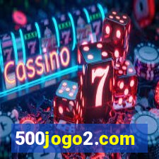 500jogo2.com
