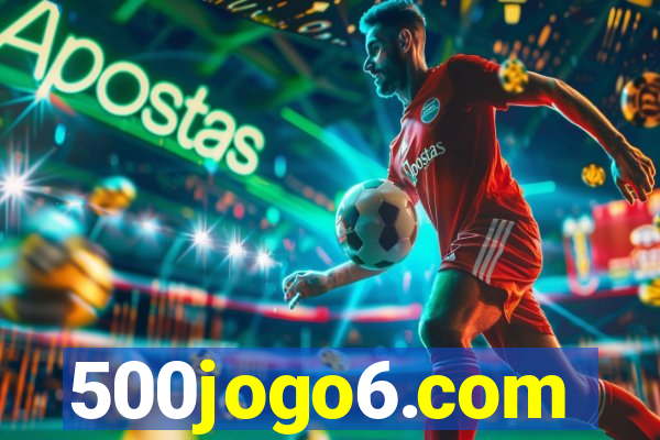 500jogo6.com