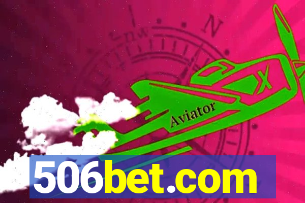 506bet.com