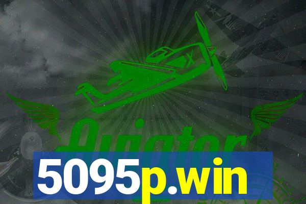 5095p.win