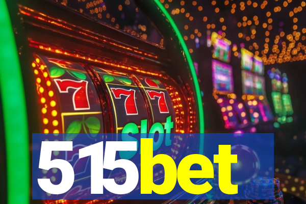 515bet