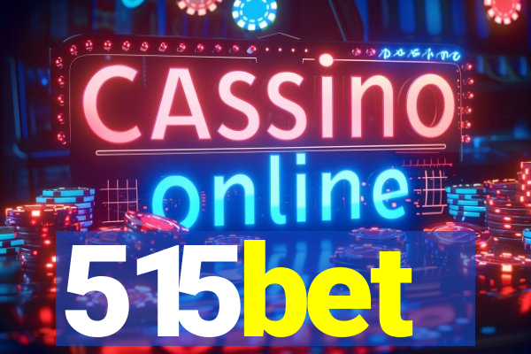 515bet