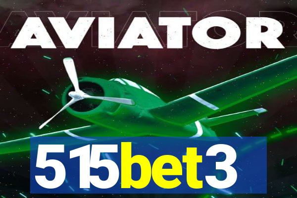 515bet3