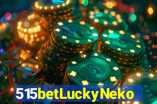 515betLuckyNeko