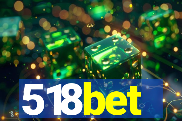 518bet