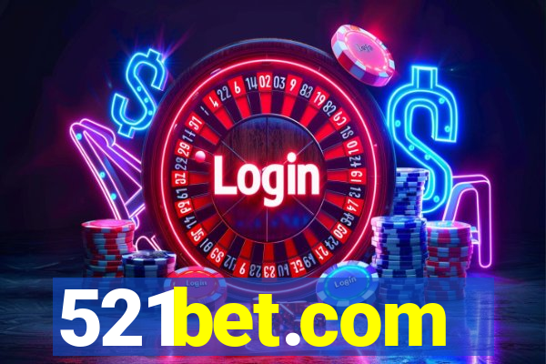 521bet.com