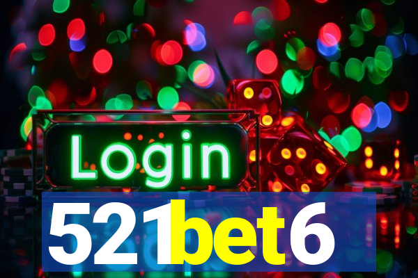 521bet6