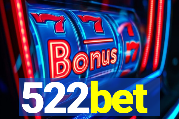 522bet