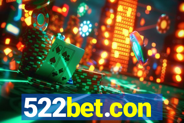 522bet.con