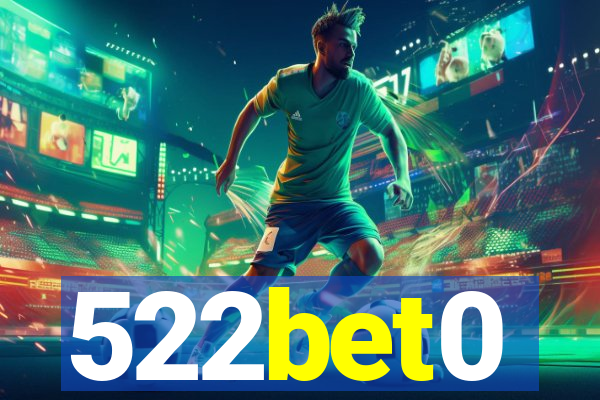 522bet0