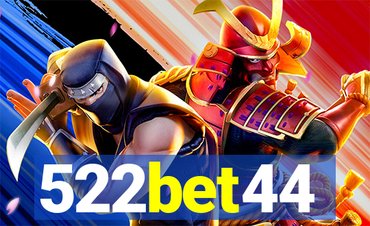 522bet44