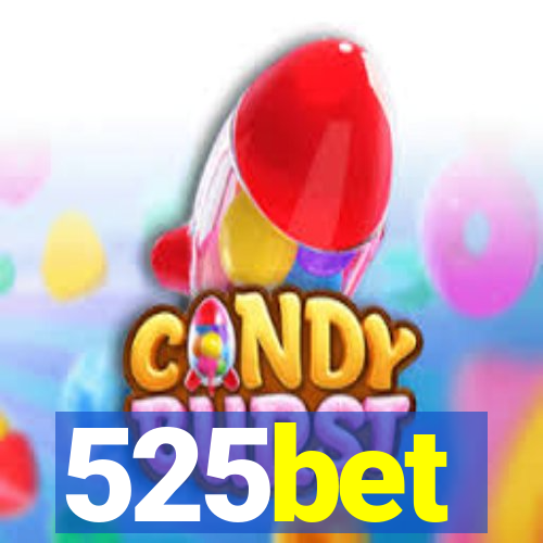 525bet