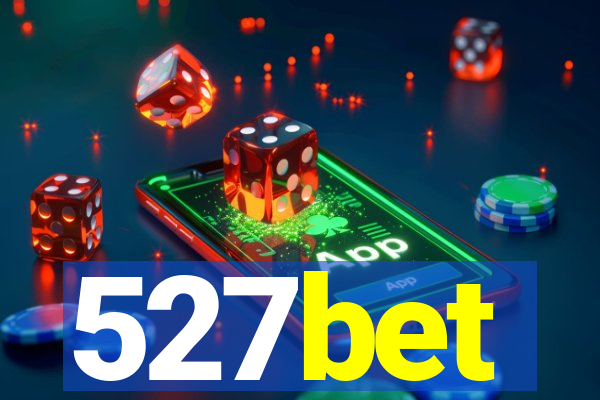 527bet