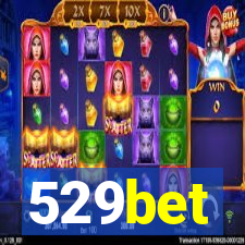529bet