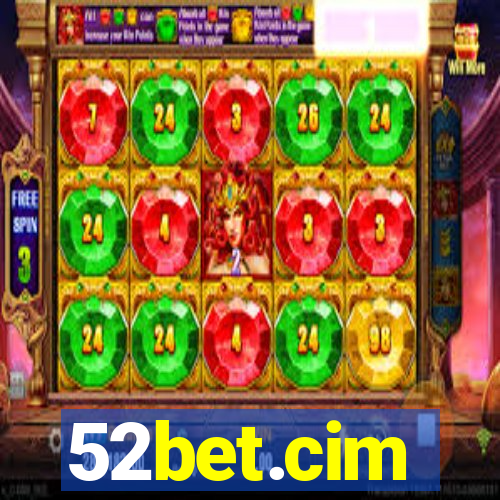 52bet.cim