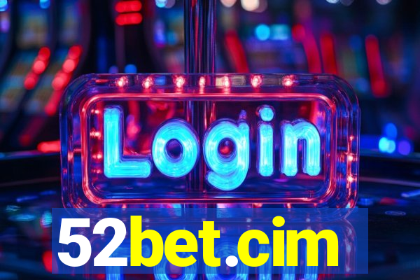52bet.cim