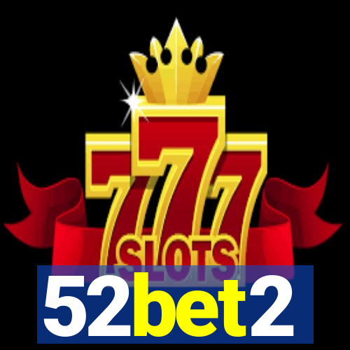 52bet2