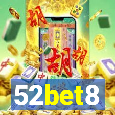 52bet8