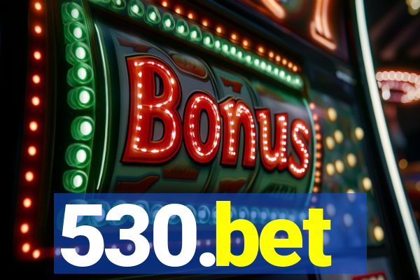 530.bet