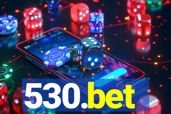 530.bet