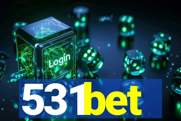 531bet