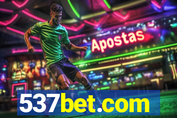 537bet.com