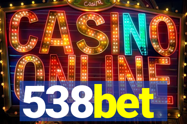 538bet
