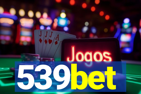 539bet