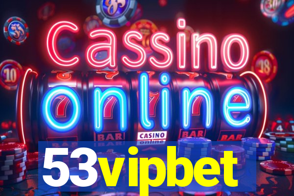 53vipbet