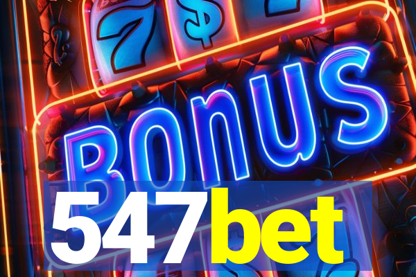 547bet